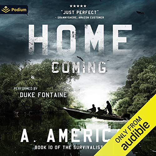 Listen to Home Coming (The Survivalist Series)