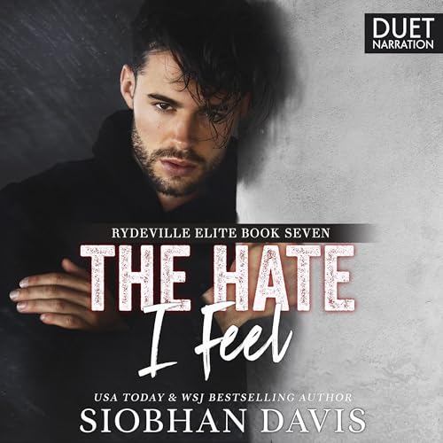 Siobhan Davis&trade;: The Hate I Feel (Rydeville Elite)
