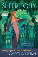Stream Sheer Folly (Daisy Dalrymple) by Carola Dunn