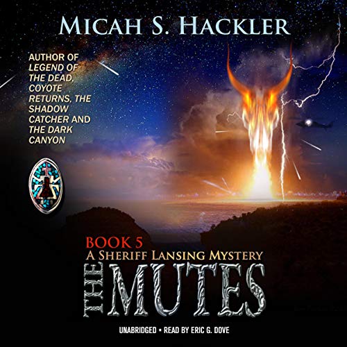 The Mutes (A Sheriff Lansing Mystery) by Micah S. Hackler (Audiobook)