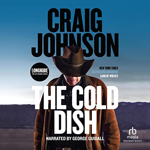 Listen to The Cold Dish (Walt Longmire)