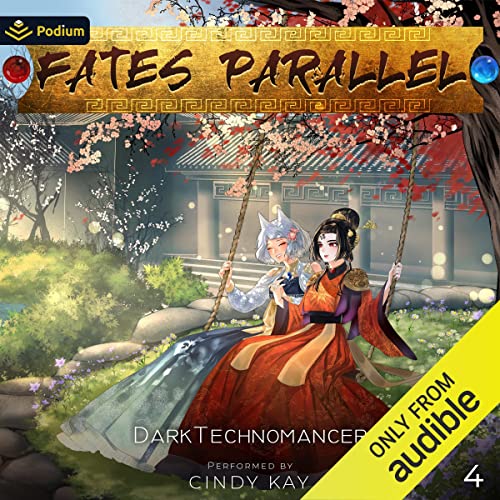 Fates Parallel: Vol. 4 Audiobook