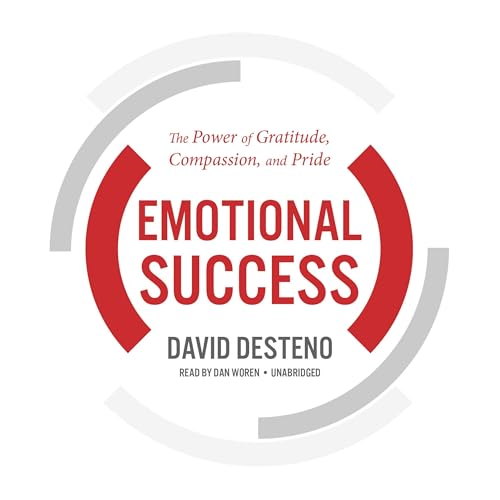 Emotional Success (David DeSteno)