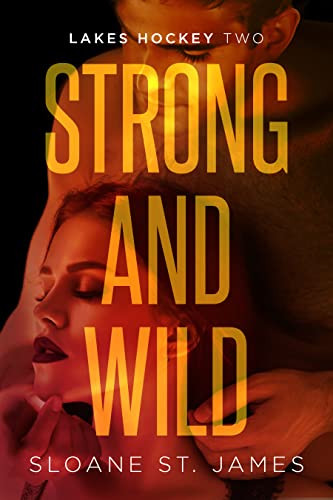 Free Audiobook: Strong and Wild by Sloane St. James