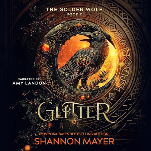 Stream Glitter (The Golden Wolf) by Shannon Mayer