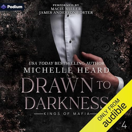 Michelle Heard: Drawn to Darkness (Kings of Mafia)