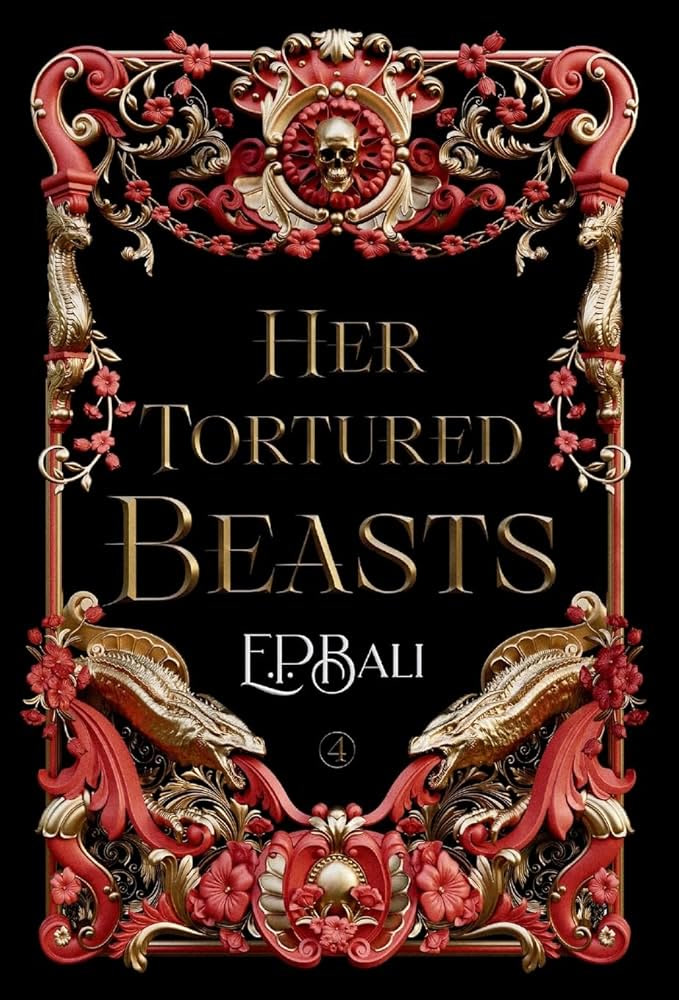 Her Tortured Beasts by E.P. Bali (Audiobook)