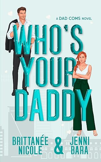 Who’s Your Daddy – Full Audiobook