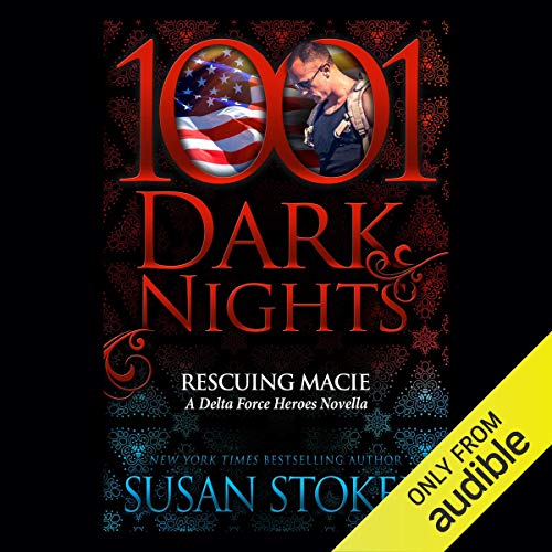 Rescuing Macie by Susan Stoker (Audiobook)