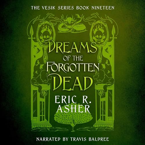 Dreams of the Forgotten Dead (Vesik) Audiobook