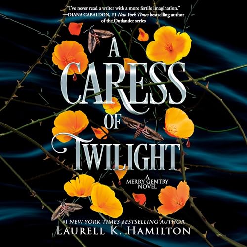 A Caress of Twilight (Merry Gentry) by Laurell K. Hamilton (Audiobook)