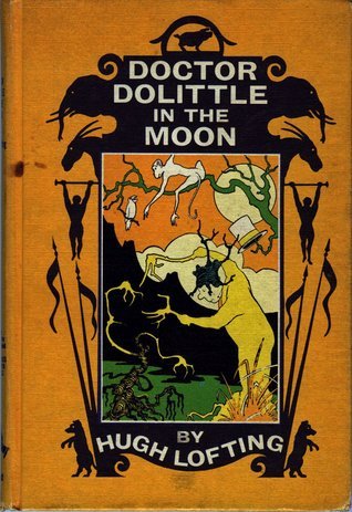 Doctor Dolittle in the Moon (Hugh Lofting)