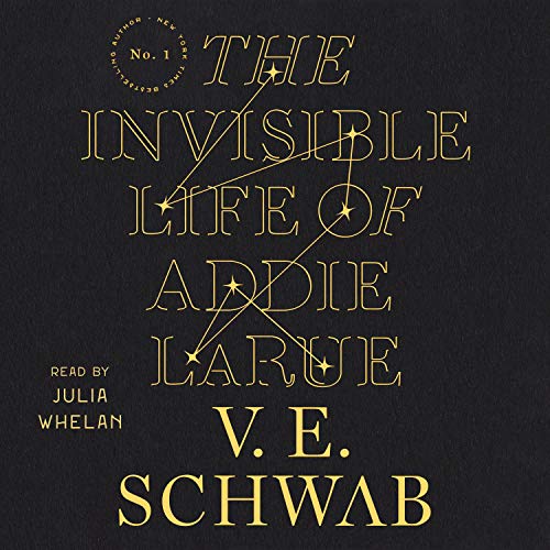 The Invisible Life of Addie LaRue — Narrated Edition