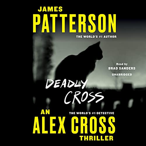 Deadly Cross (Alex Cross Adventures)