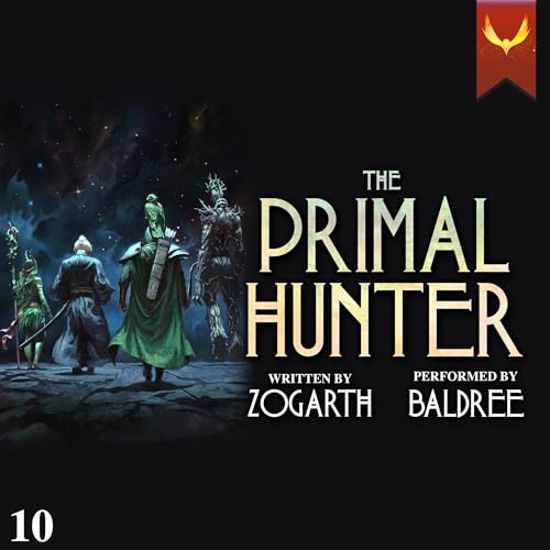 The Primal Hunter 10 — Narrated Edition