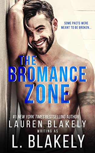 The Bromance Zone — Narrated Edition