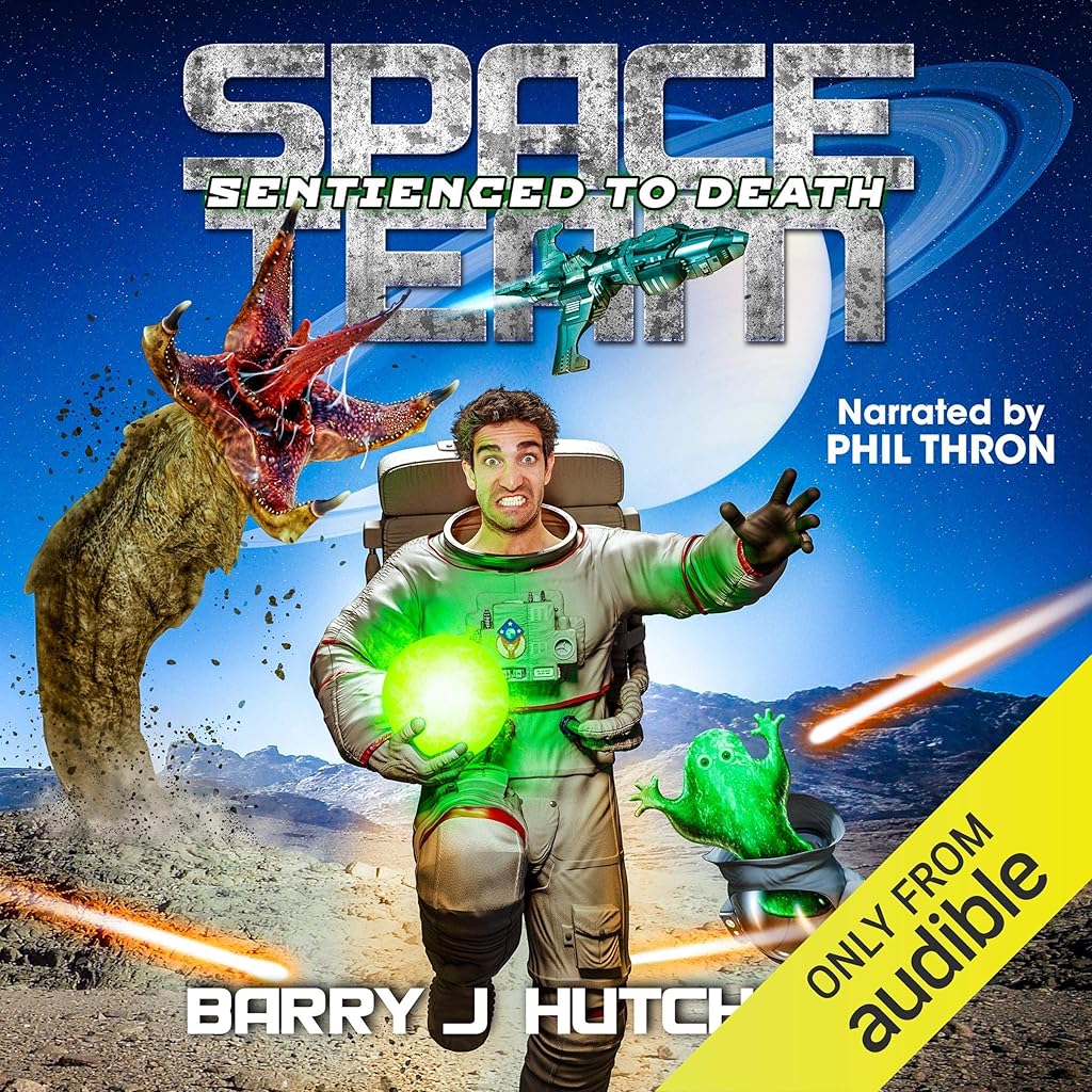 Free Audiobook: Space Team Sentienced to Death (Space Team Saga) by Barry J. Hutchison