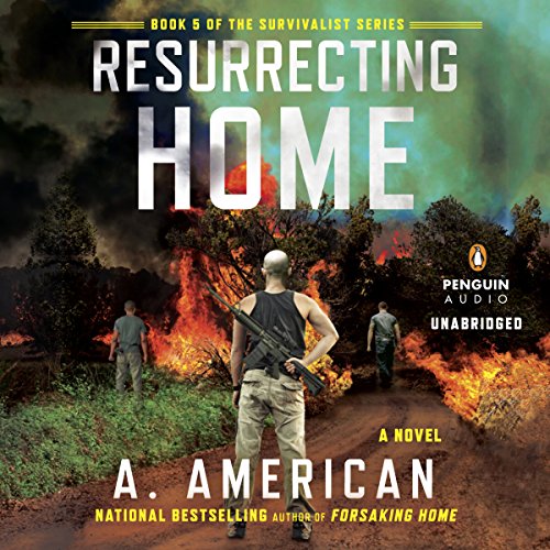 Listen to Resurrecting Home (The Survivalist Series)