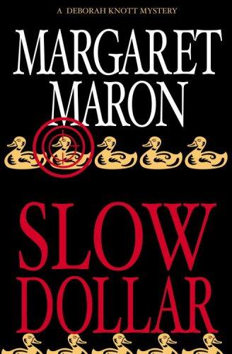 Slow Dollar (A Deborah Knott Mystery) – Full Audiobook