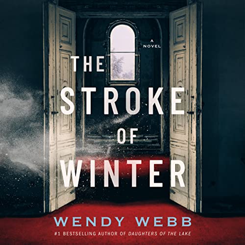 The Stroke of Winter Audiobook