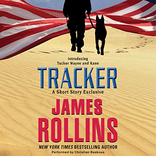 Tracker: A Short Story Exclusive (Tucker Wayne)