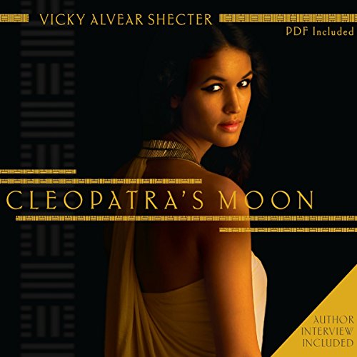 Vicky A. Shecter: Cleopatra’s Moon