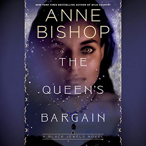 The Queen’s Bargain (Black Jewels) – Full Audiobook