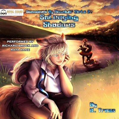 M. Tress: Summoned by Monster Girls Book 2 – Salvaging Shadows