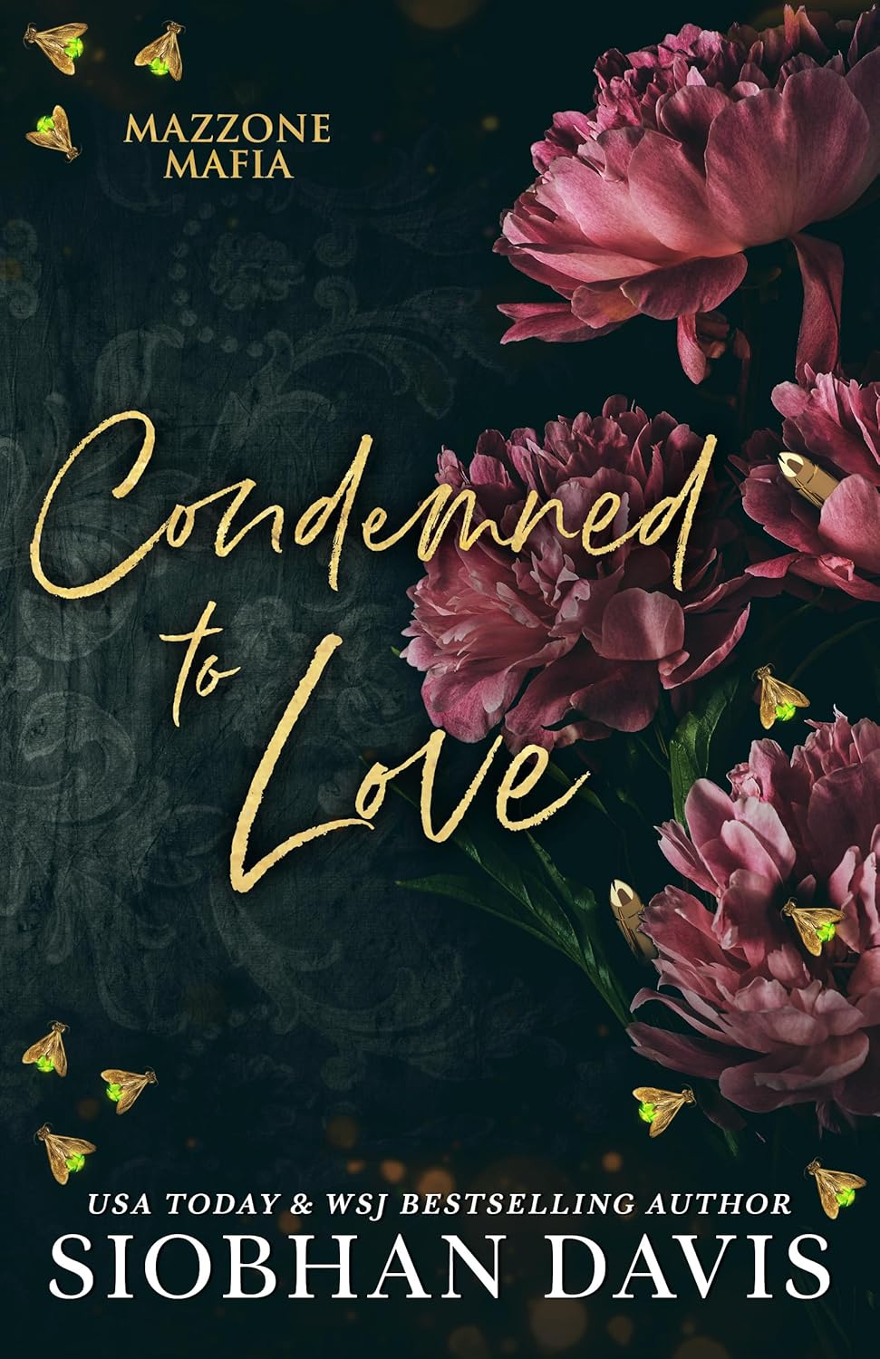 Condemned to Love (Siobhan Davis)
