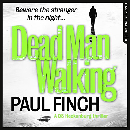 Dead Man Walking (Detective Mark Heckenburg) — Narrated Edition