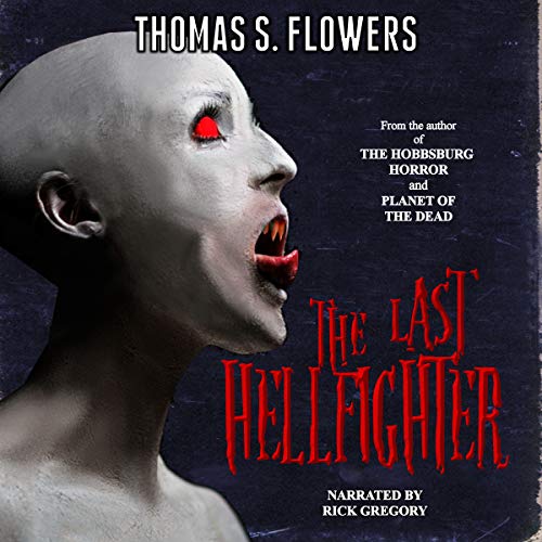The Last Hellfighter – Full Audiobook