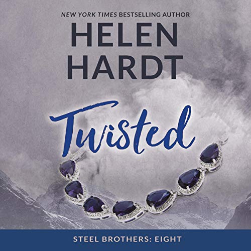 Free Audiobook: Twisted (The Steel Brothers Saga) by Helen Hardt