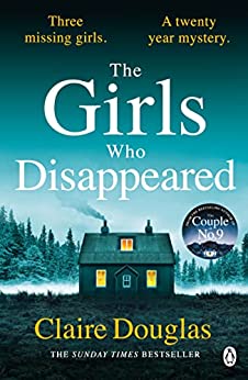 Stream The Girls Who Disappeared by Claire Douglas