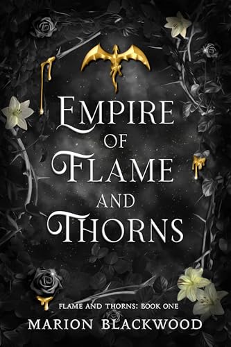 Stream Empire of Flame and Thorns by Marion Blackwood