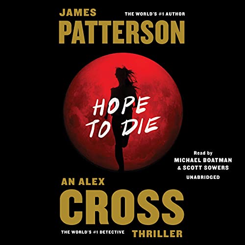 Hope to Die (Alex Cross Adventures) – Full Audiobook