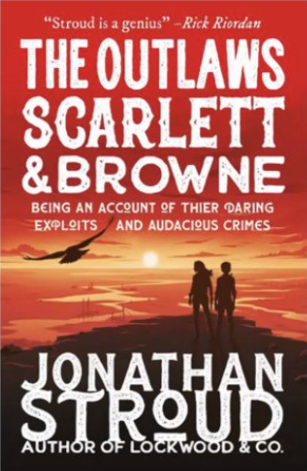 Free Audiobook: The Outlaws Scarlett and Browne by Jonathan Stroud