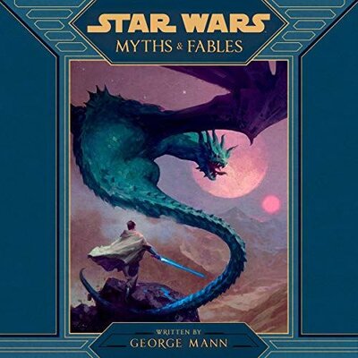 Star Wars [Myths & Fables] Audiobook
