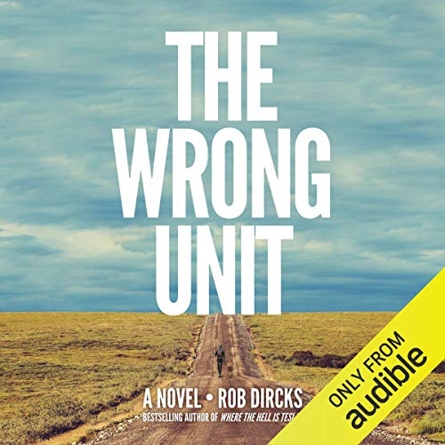 The Wrong Unit — Narrated Edition