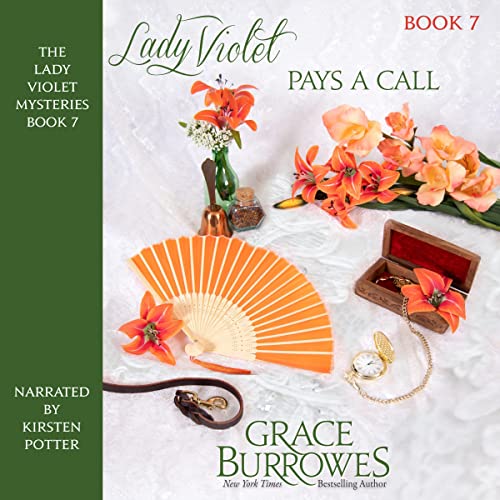 Grace Burrowes: Lady Violet Pays a Call (The Lady Violet Mysteries)