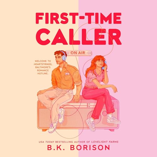 First-Time Caller [Heartstrings Series, Book 1] (B.K. Borison)