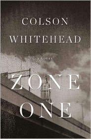 Zone One (Colson Whitehead)