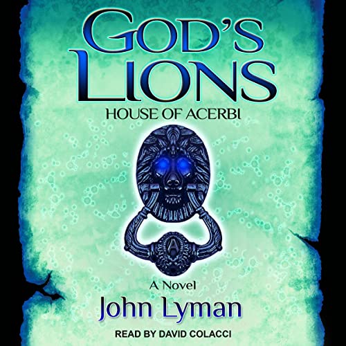 God’s Lions: Rise of the Beast — Narrated Edition