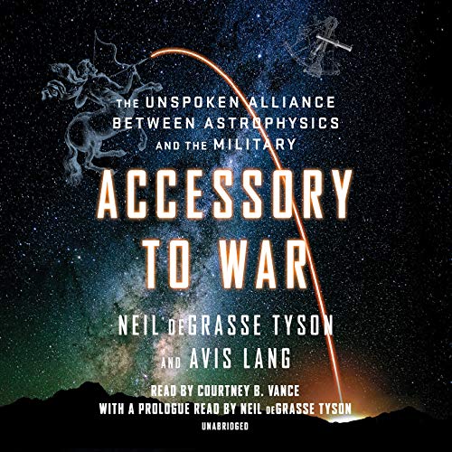 Accessory to War by Neil deGrasse Tyson, Avis Lang (Audiobook)