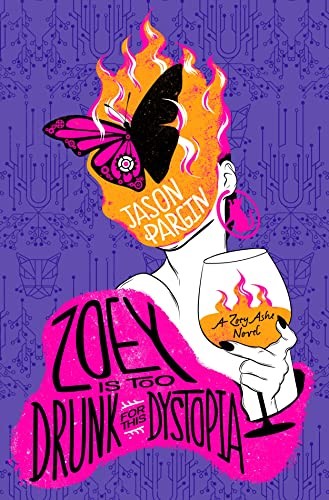 Zoey Is Too Drunk for This Dystopia (Zoey Ashe)