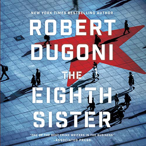 Robert Dugoni: The Eighth Sister (Charles Jenkins)