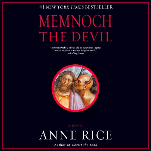 Memnoch the Devil (The Vampire Chronicles) — Narrated Edition