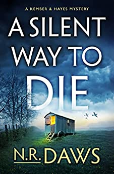 Listen to A Silent Way to Die (Kember and Hayes #2