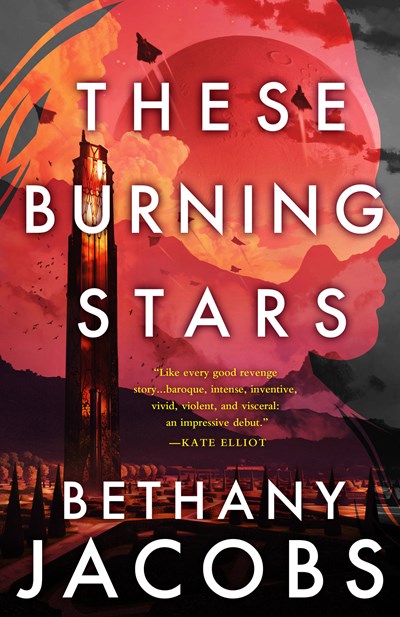 Stream These Burning Stars by Bethany Jacobs