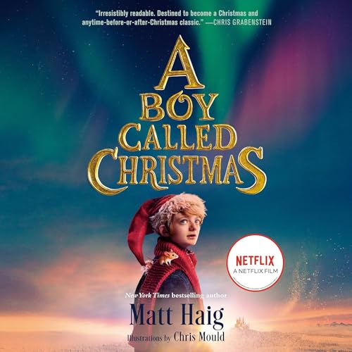 Stream A Boy Called Christmas Movie Tie-In Edition by Matt Haig