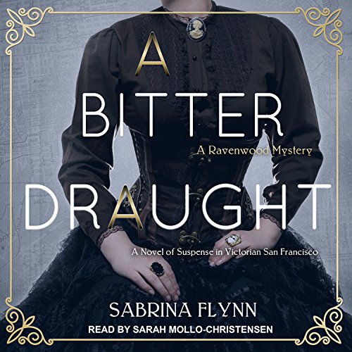 A Bitter Draught (Ravenwood Mysteries)